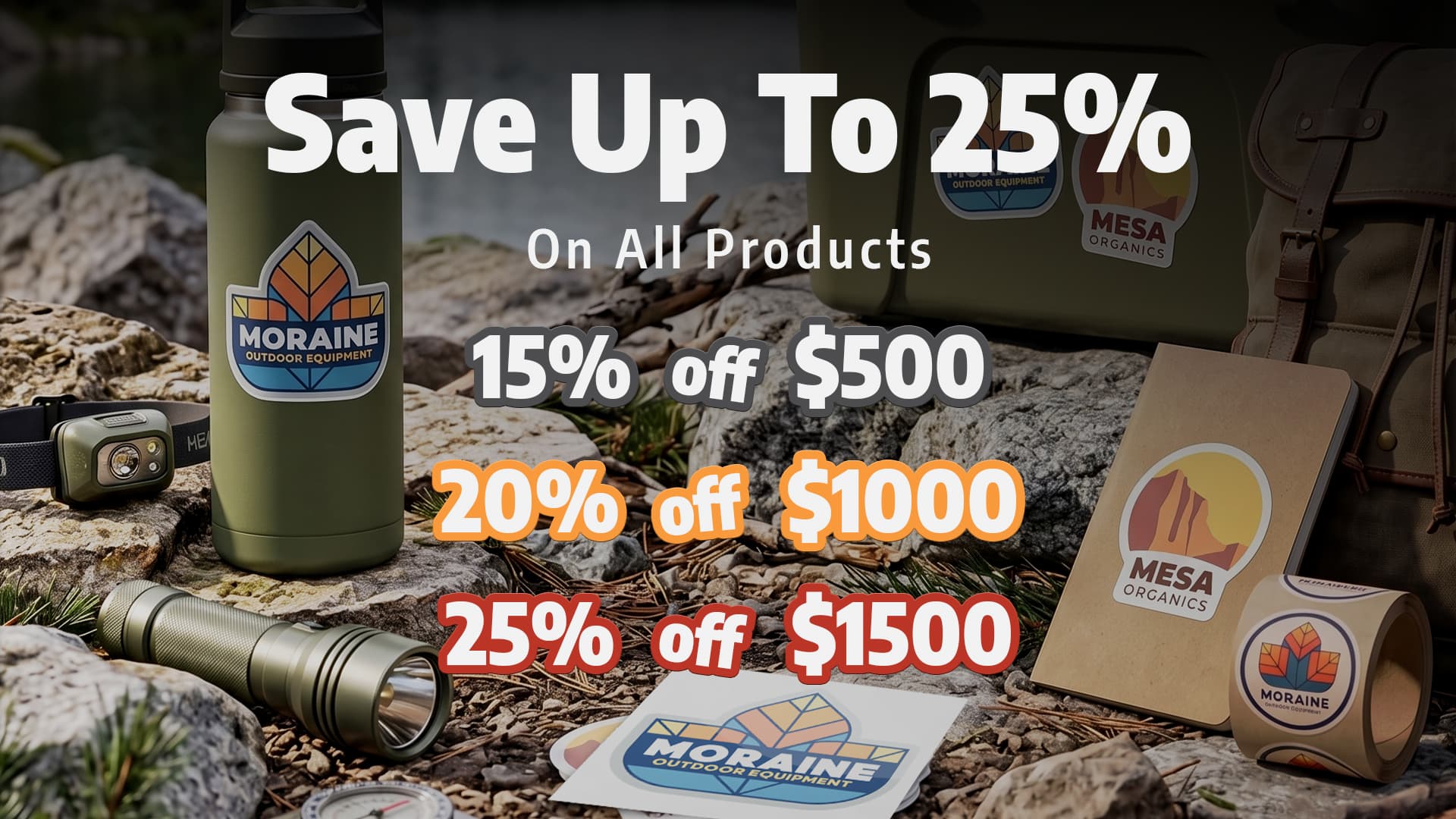 Save up to 25% on custom products with tiered discounts: 15% off $500, 20% off $1,000, and 25% off $1,500.