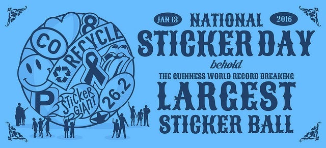 National Sticker Day 2016 graphic featuring the world’s largest sticker ball.